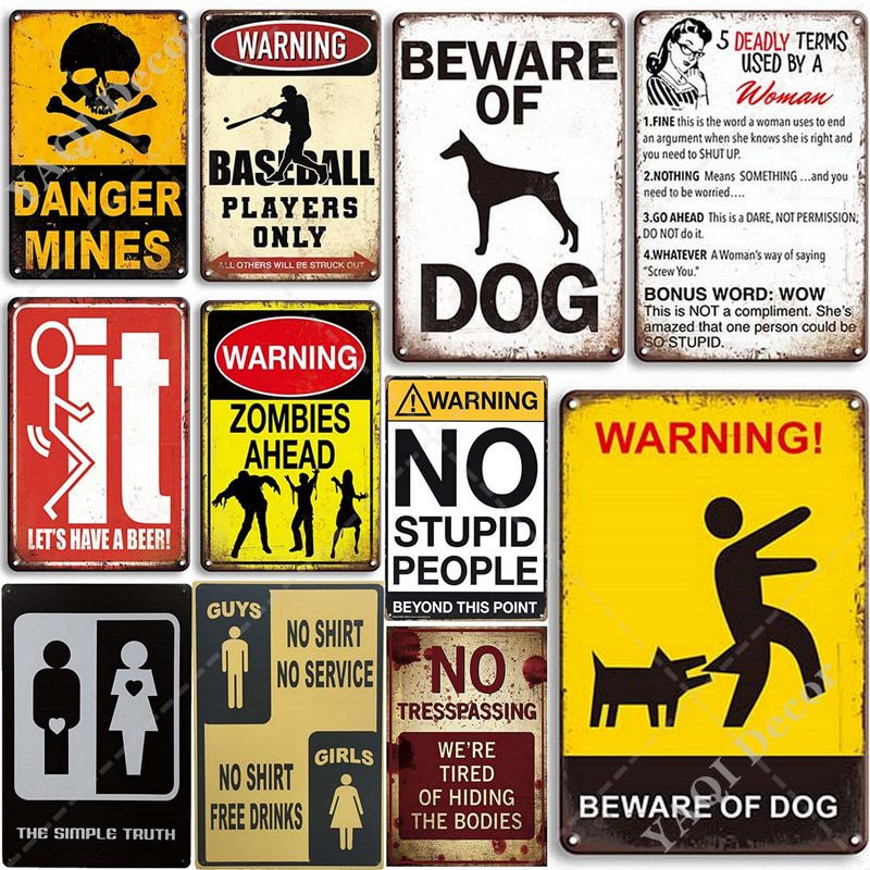 Vintage warning sign, metal retro tin signs